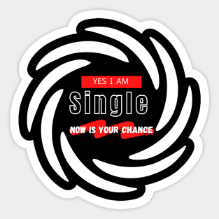 Yes I'm Single Sticker